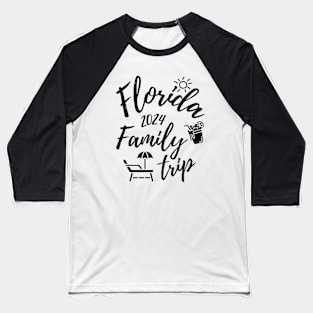 Florida Family Trip 2024 Vacation Fun Matching Group Design Baseball T-Shirt